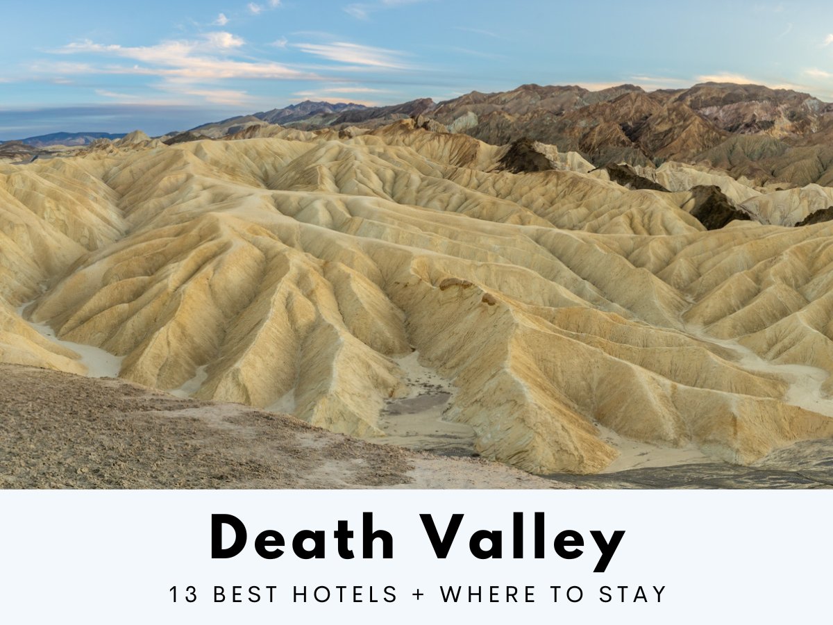 Best Death Valley Hotels and Where To Stay by Best Hotels Anywhere