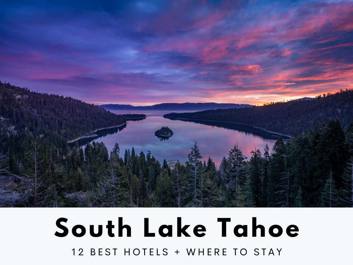 12 best hotels in South Lake Tahoe and where to stay by Best Hotels Anywhere