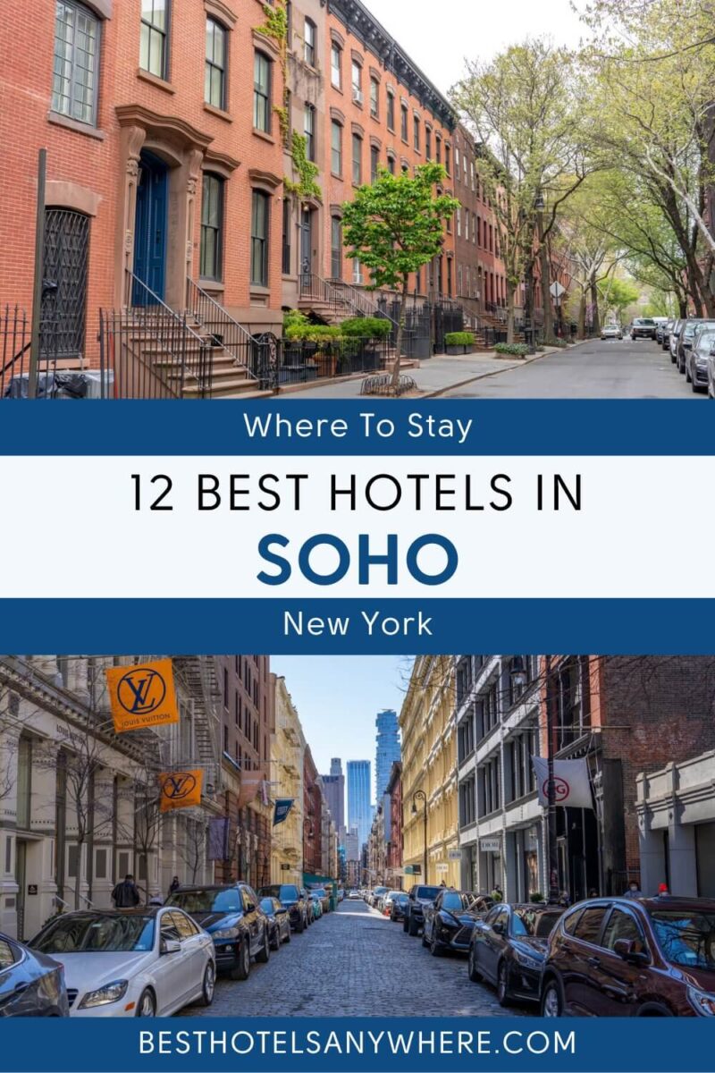 12 Best Hotels In SoHo New York - Best Hotels Anywhere