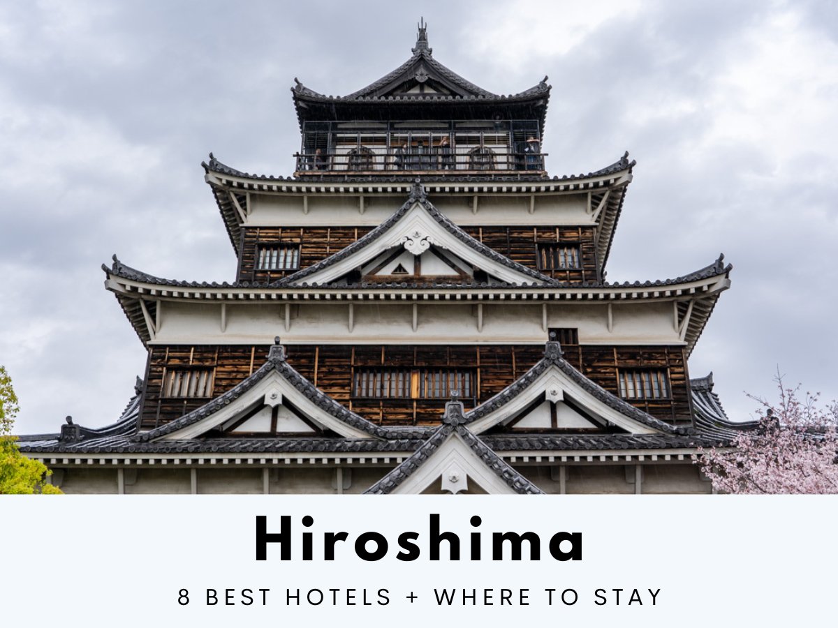 8 best hotels in Hiroshima Japan by Best Hotels Anywhere