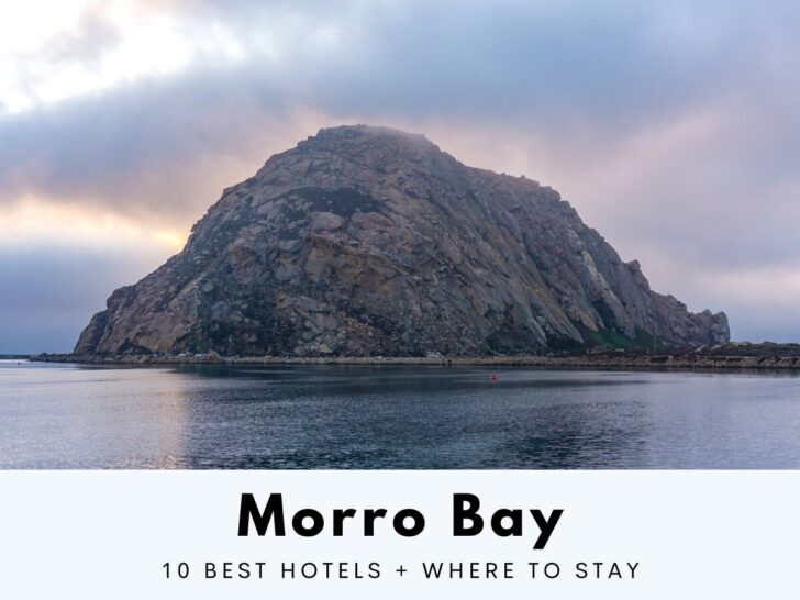 10 Best Hotels In Morro Bay CA