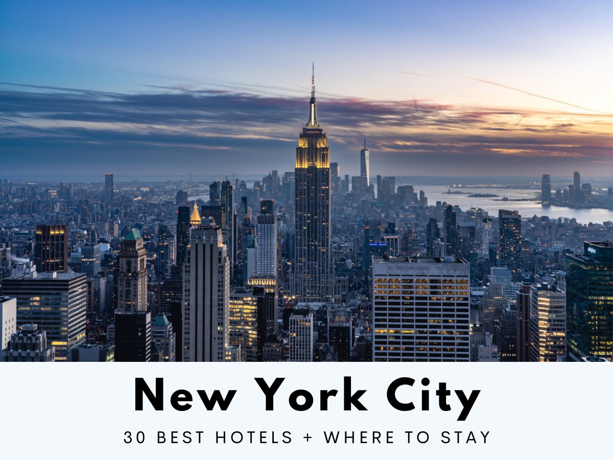 30 best hotels in NYC by Best Hotels Anywhere